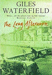 The Long Afternoon (Giles Waterfield)