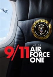 9/11:  Inside Air Force One (2019)