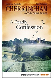 A Deadly Confession (Matthew Costello)