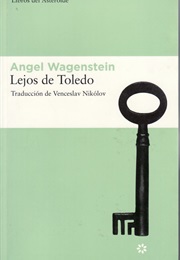Far From Toledo (Angel Wagenstein)