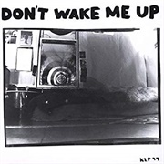 Microphones - Don't Wake Me Up