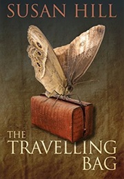 The Travelling Bag (Susan Hill)