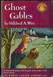 Ghost Gables (Mildred A. Wirt)