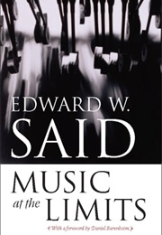 Music at the Limits (Edward Said)