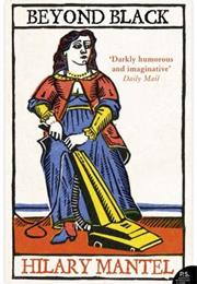 Hilary Mantel: Beyond Black