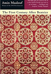 The First Century After Beatrice (Amin Maalouf)