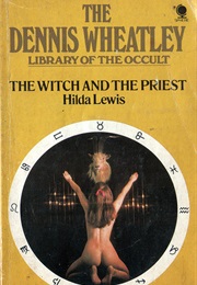 The Witch and the Priest (Hilda Lewis)