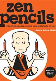 Zen Pencils (Gavin Aung Than)
