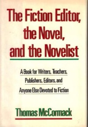 The Fiction Editor (Thomas McCormack)