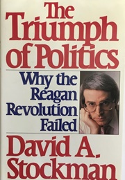The Triumph of Politics (David Stockman)