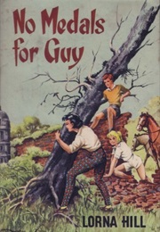 No Medals for Guy (Lorna Hill)