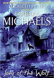 Sons of the Wolf (Barbara Michaels)