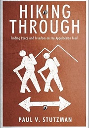 Hiking Through (Paul Stutzman)