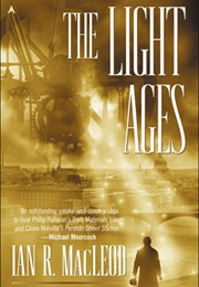The Light Ages (Ian R. MacLeod)