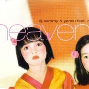 Heaven - DJ Sammy & Yanou Ft. Do