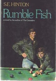 Rumble Fish (S.E HINTON)
