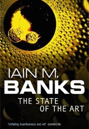 The State of the Art (Iain M. Banks)