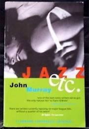 John Murray: Jazz, Etc