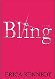 Bling (Erica Kennedy)