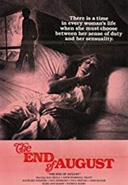 The End of August (1981)