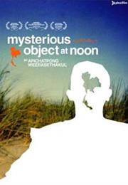 MYSTERIOUS OBJECT AT NOON