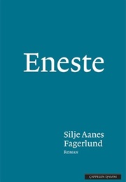 Eneste (Silje Aanes Fagerlund)