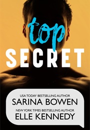 Top Secret (Sarina Bowen & Elle Kennedy)