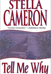 Tell Me Why (Stella Cameron)