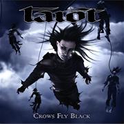 Tarot - Crows Fly Black