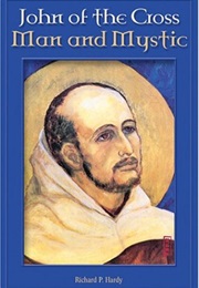 John of the Cross: Man and Mystic (Hardy)