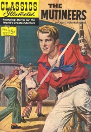 The Mutineers (Classics Illustrated)