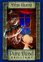 Pure Dead Brilliant (Debi Gliori)