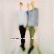 Everclear - So Much for the Afterglow