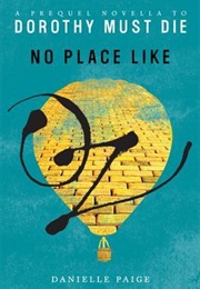 No Place Like Oz (Danielle Paige)