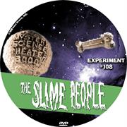 108 - The Slime People