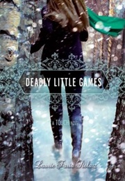 Deadly Little Games (Laurie Faria Stolarz)