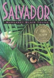 Salvador by Margaret Blair Young