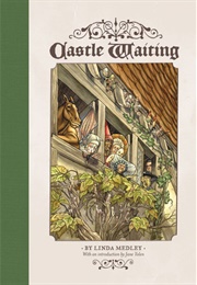 Castle Waiting, Vol. 1 (Linda Medley and Jane Yolen)