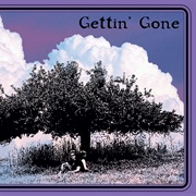 MV & EE With the Golden Road - Gettin' Gone