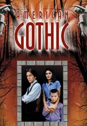 American Gothic (1995)