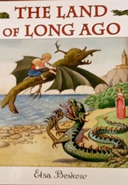 The Land of Long Ago (Elsa Beskow)
