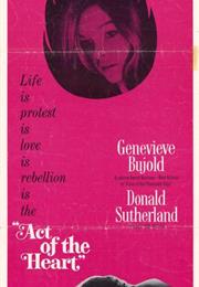 The Act of the Heart (Paul Almond)