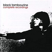 Black Tambourine - Complete Recordings
