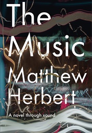 The Music (Matthew Herbert)