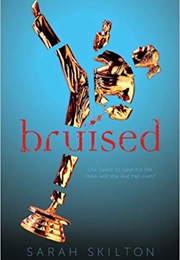 Bruised (Sarah Skilton)
