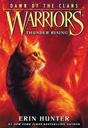 Warriors (Dawn of the Clans): Thunder Rising (Erin Hunter)
