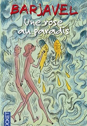 Une Rose Au Paradis (René Barjavel)