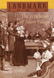 The Witchcraft of Salem (Shirley Jackson)