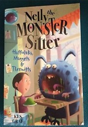 Nelly the Monster Sitter (Kes Gray)