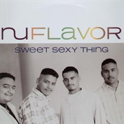 Sweet Sexy Thing - Nu Flavor